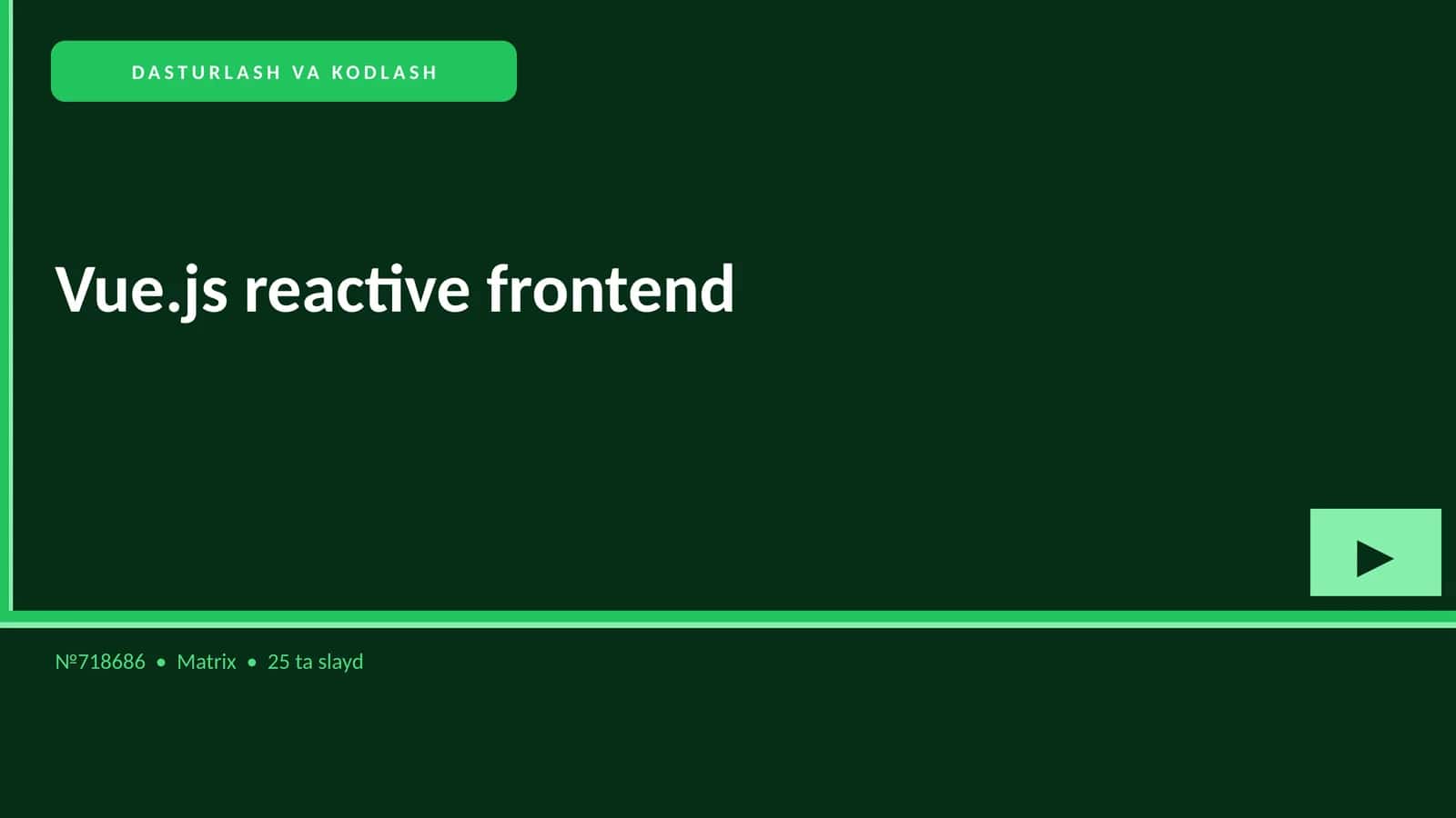 Vue.js reactive frontend 1