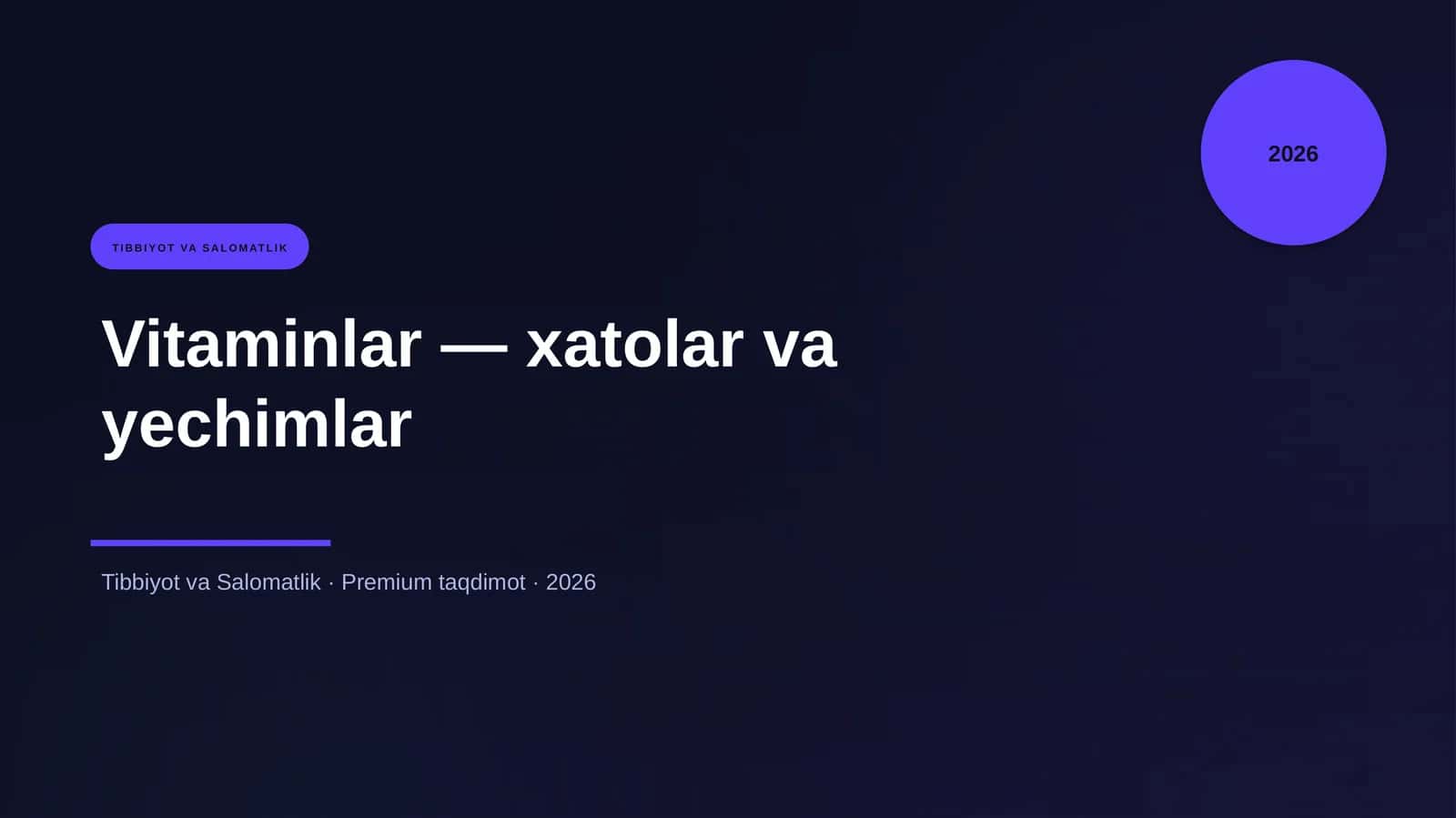 Vitaminlar — xatolar va yechimlar 1