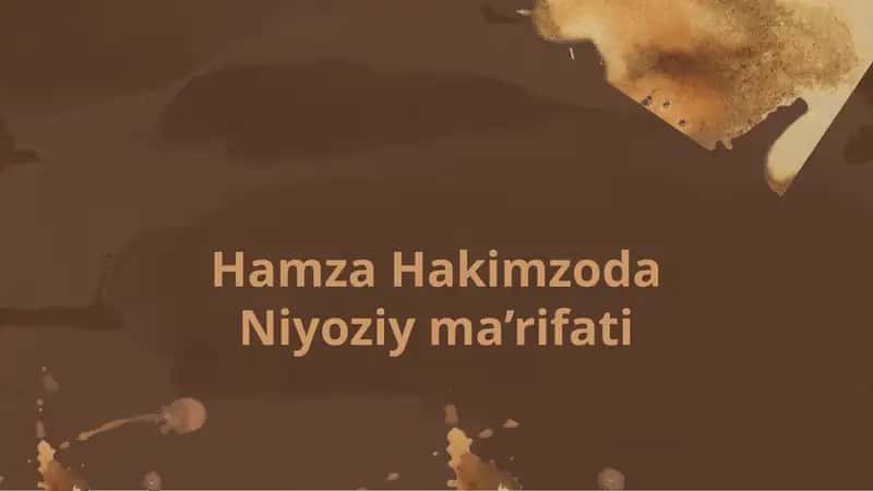 Hamza Hakimzoda Niyoziy ma’rifati 1