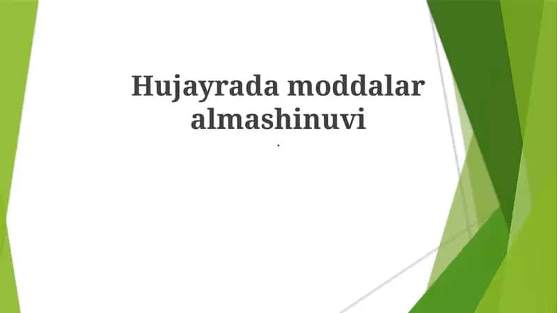 Hujayrada moddalar almashinuvi 1