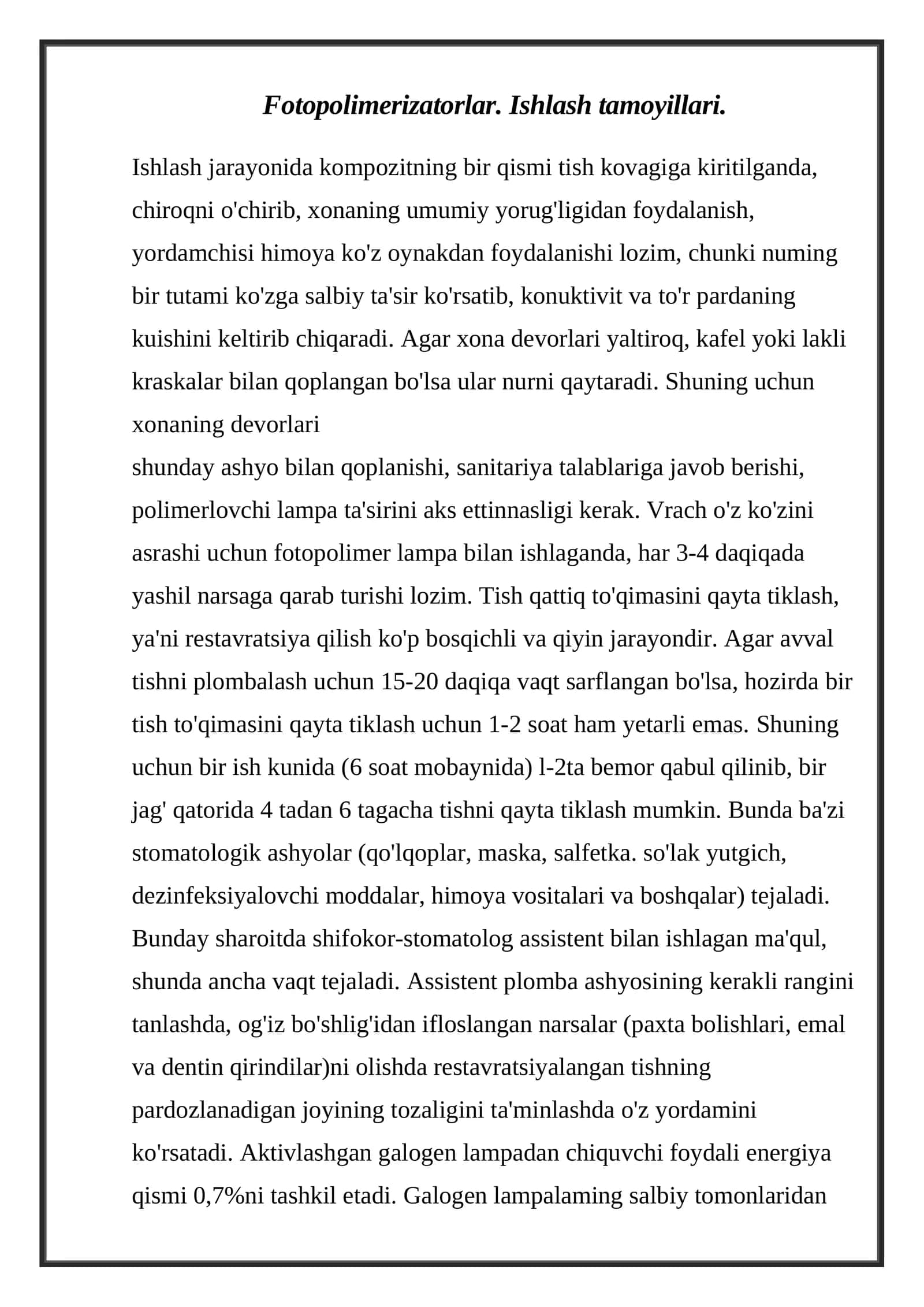 Fotopolimerizatorlar. Ishlash tamoyillari 1