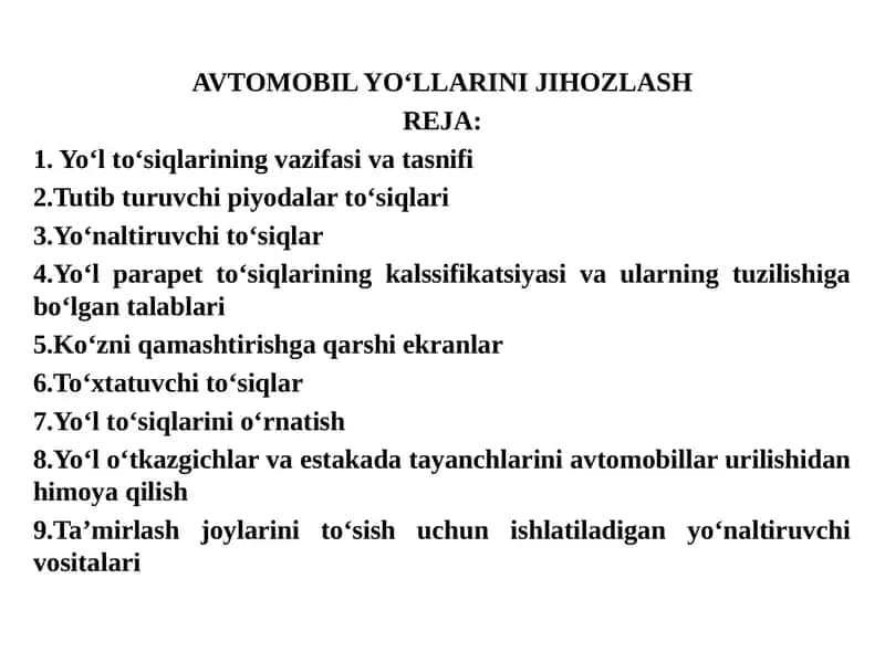 AVTOMOBIL YO‘LLARINI JIHOZLASH 1