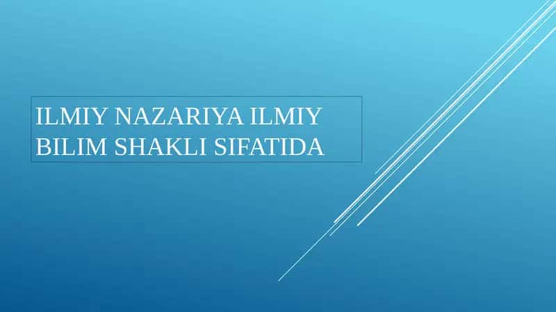 Ilmiy Nazariyalar 1