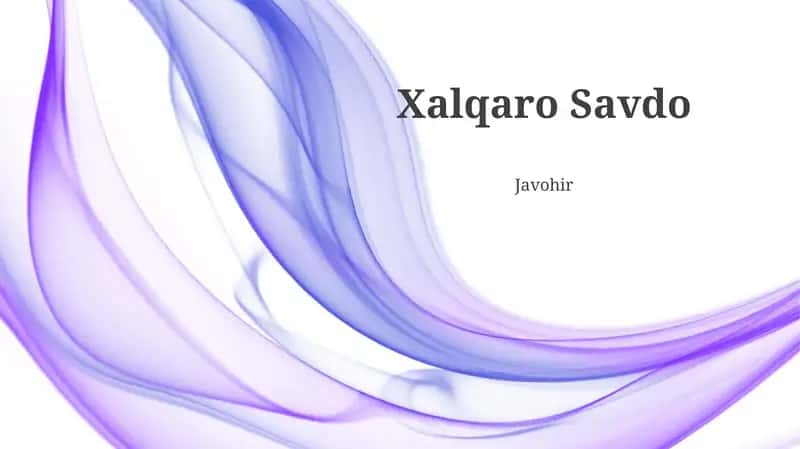 Xalqaro Savdo 1