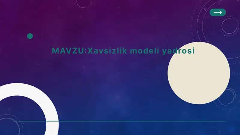Xavfsizlik modeli yadrosi 1