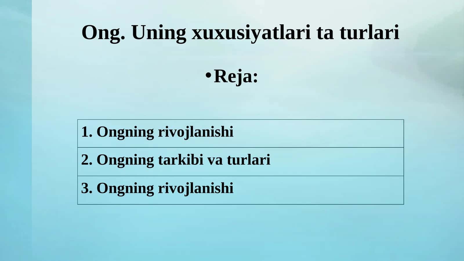 Ong. Uning xuxusiyatlari ta turlari 1