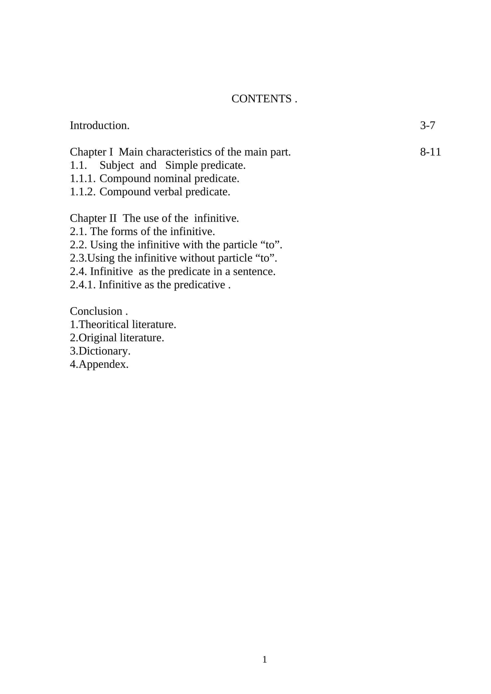 The use of the infinitive 1