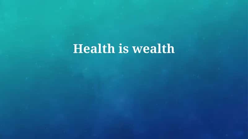 Defining Health and Wealth 1