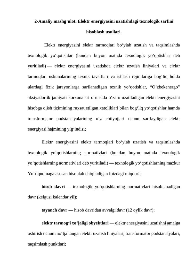 2-Amaliy mashg’ulot. Elektr energiyasini uzatishdagi texnologik sarfini hisoblash usullari. 1