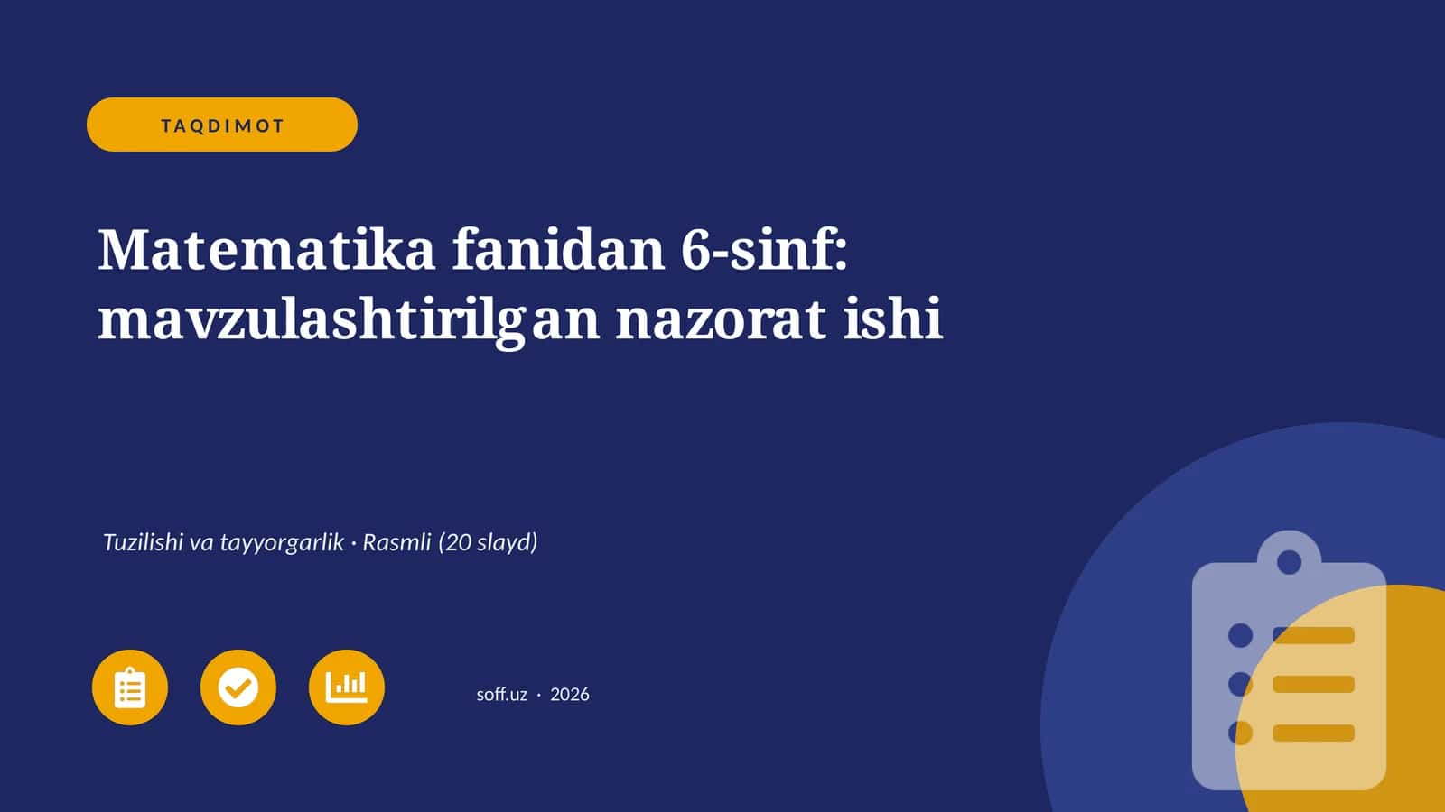 Matematika fanidan 6-sinf: mavzulashtirilgan nazorat ishi 1