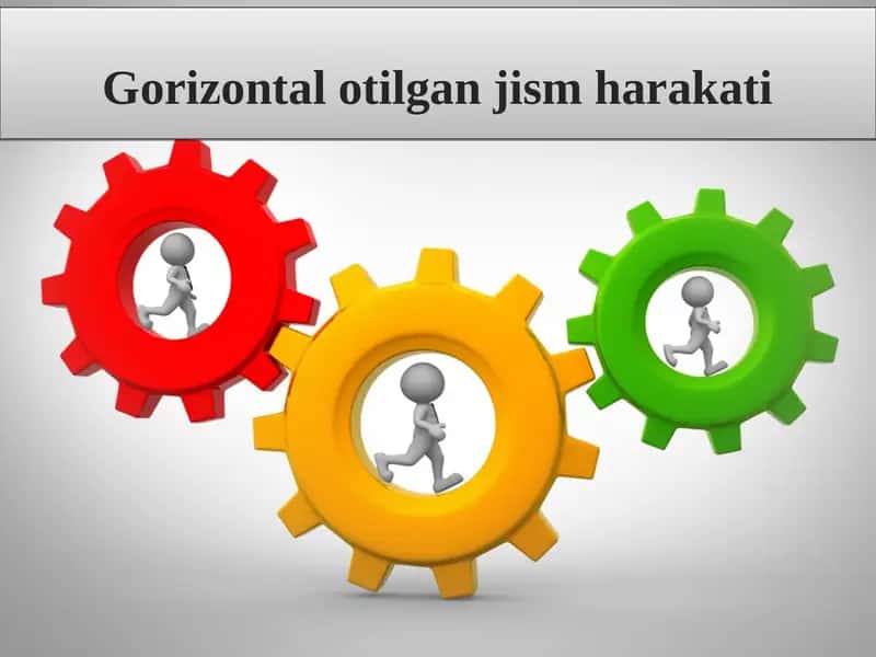 Gorizontal otilgan jism harakati 1