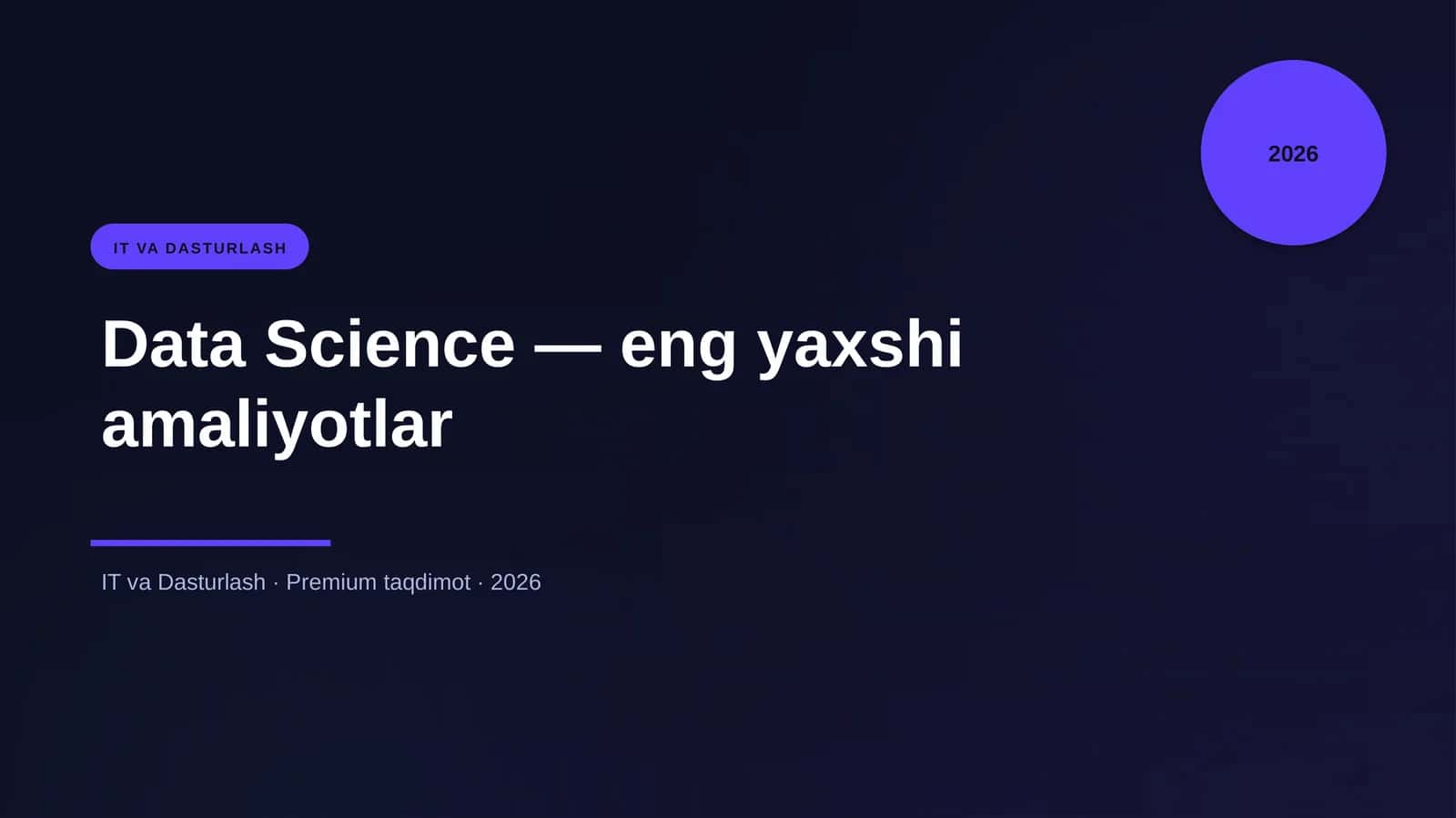 Data Science — eng yaxshi amaliyotlar 1
