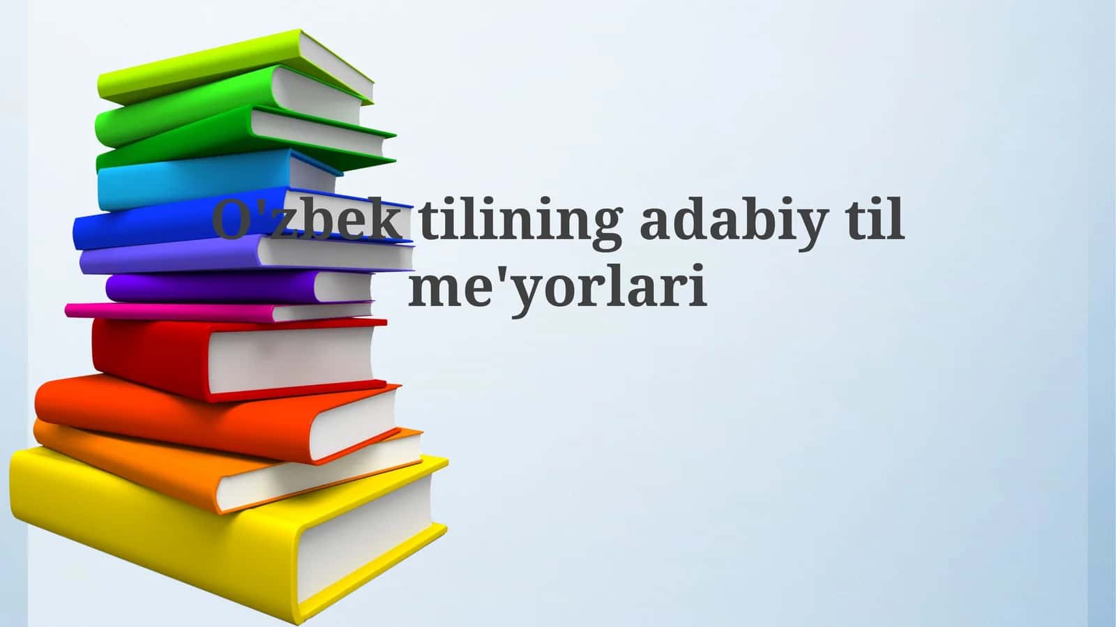 O'zbek adabiy tilining me'yorlari 1