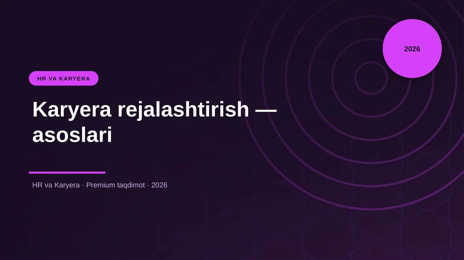 Karyera rejalashtirish — asoslari 1
