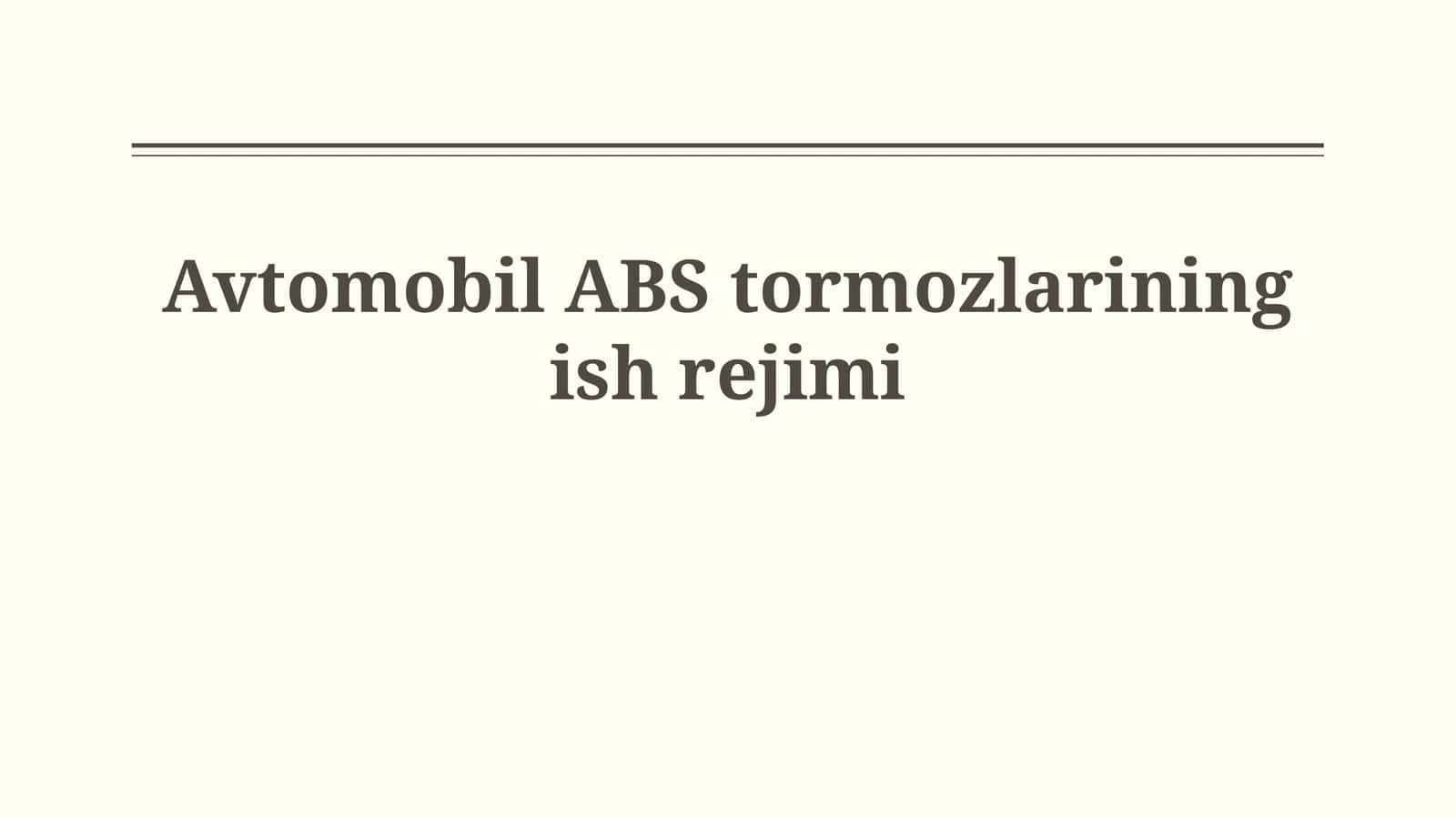 Avtomobil ABS tormozlarining ish rejimi 1