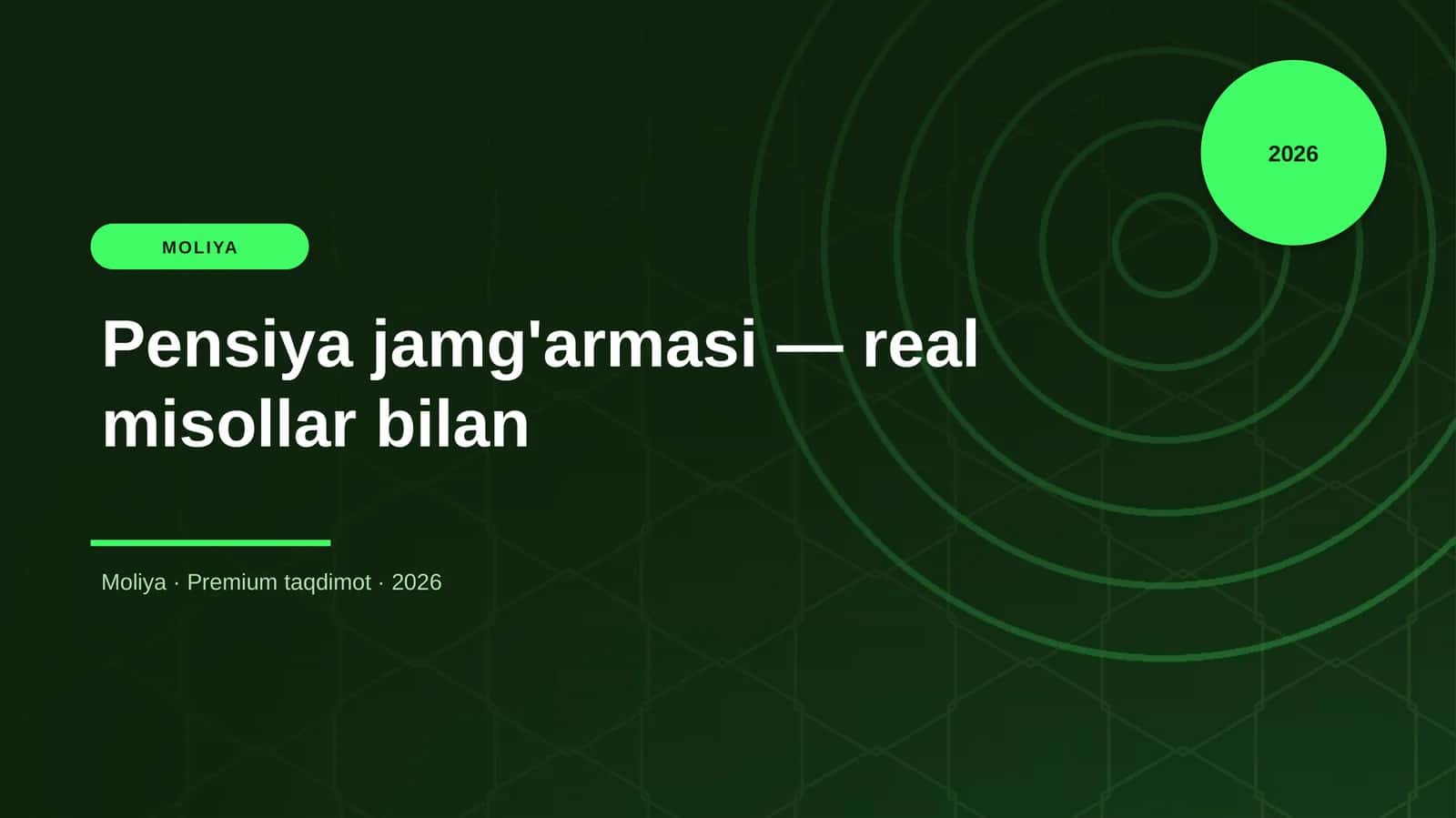 Pensiya jamg'armasi — real misollar bilan 1
