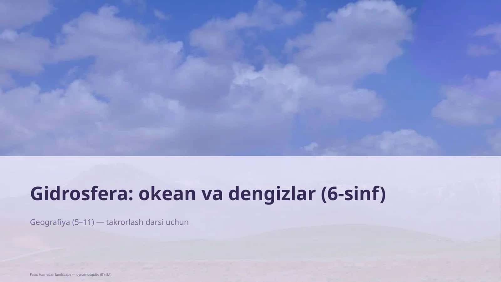 Gidrosfera: okean va dengizlar (6-sinf) 1