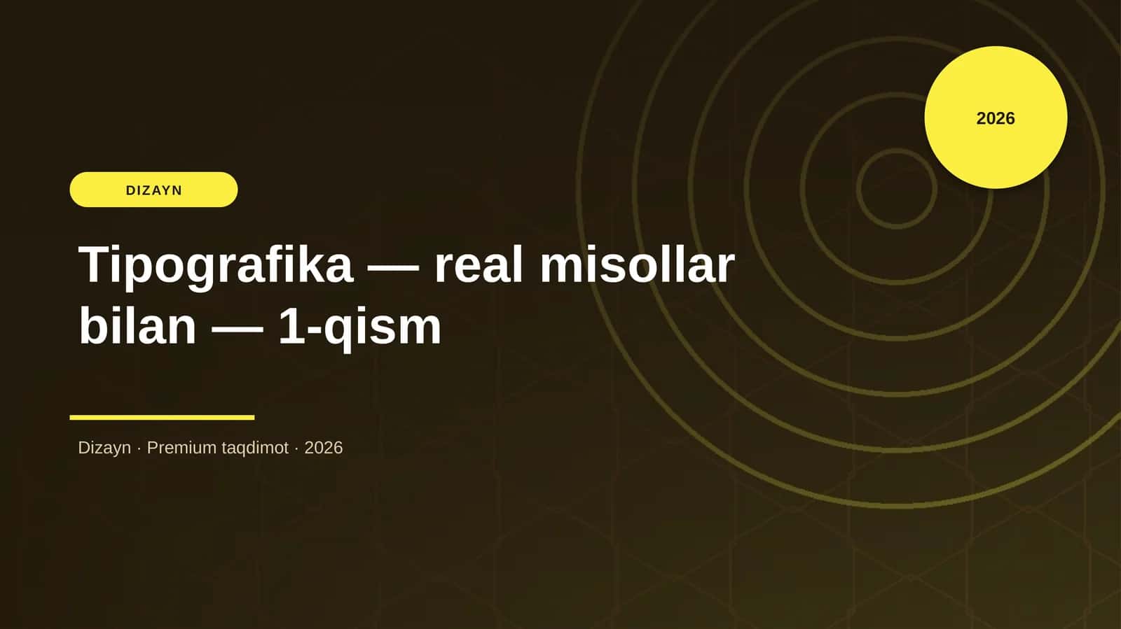 Tipografika — real misollar bilan — 1-qism 1