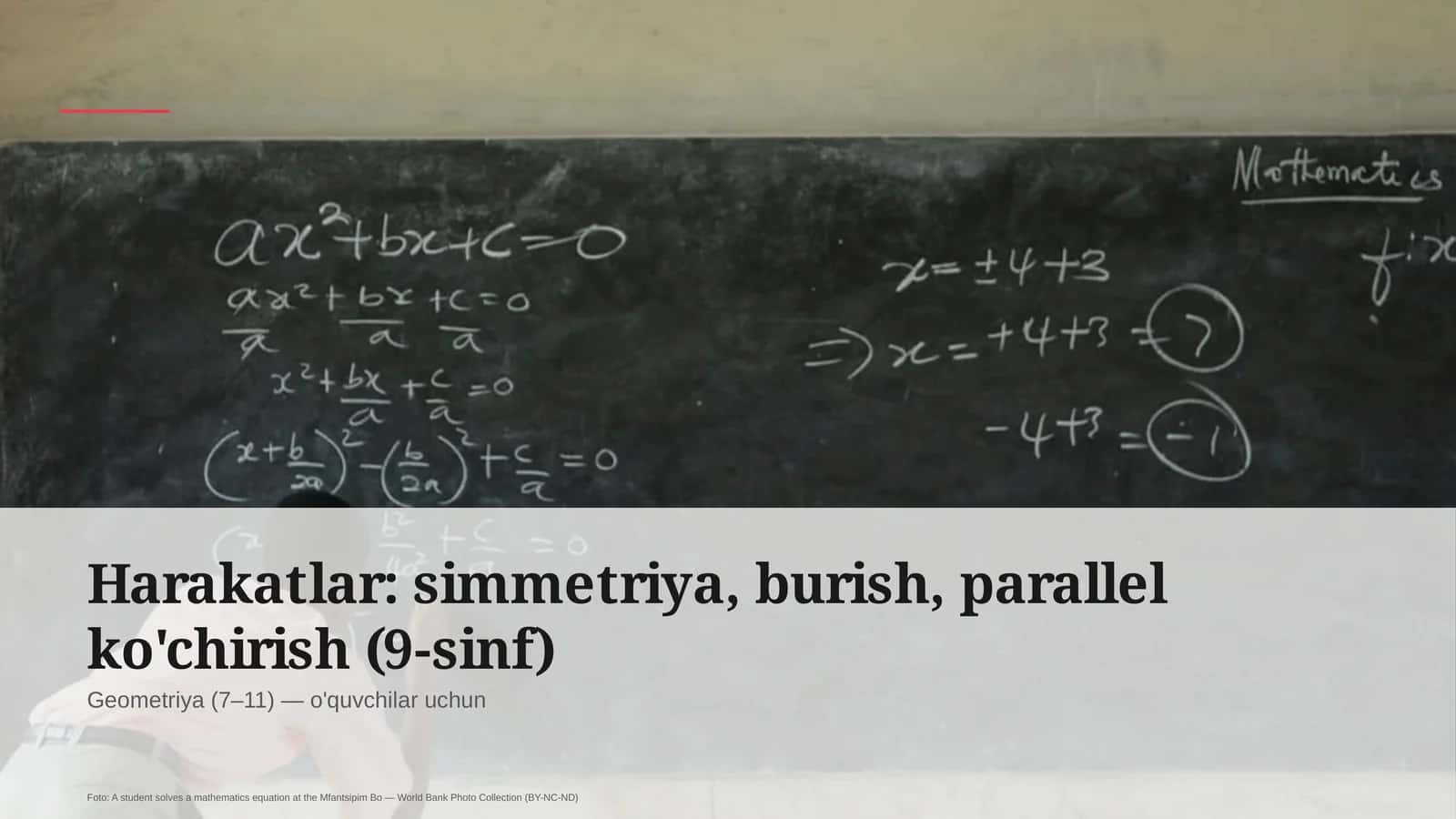 Harakatlar: simmetriya, burish, parallel ko'chirish (9-sinf) 1
