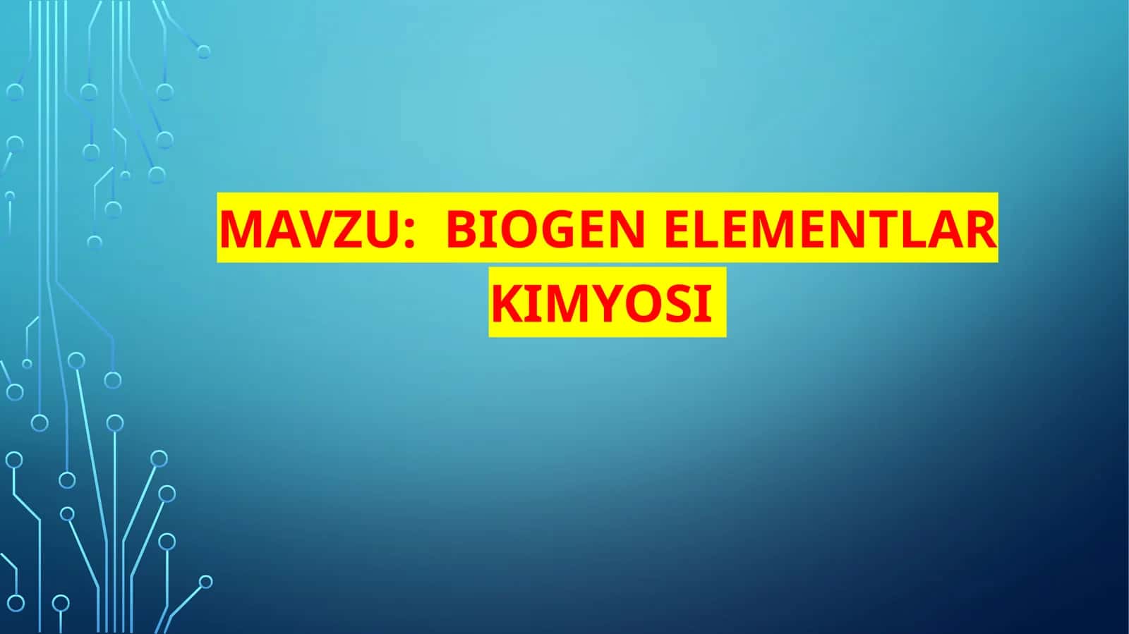 Biogen  elementlar kimyosi 1