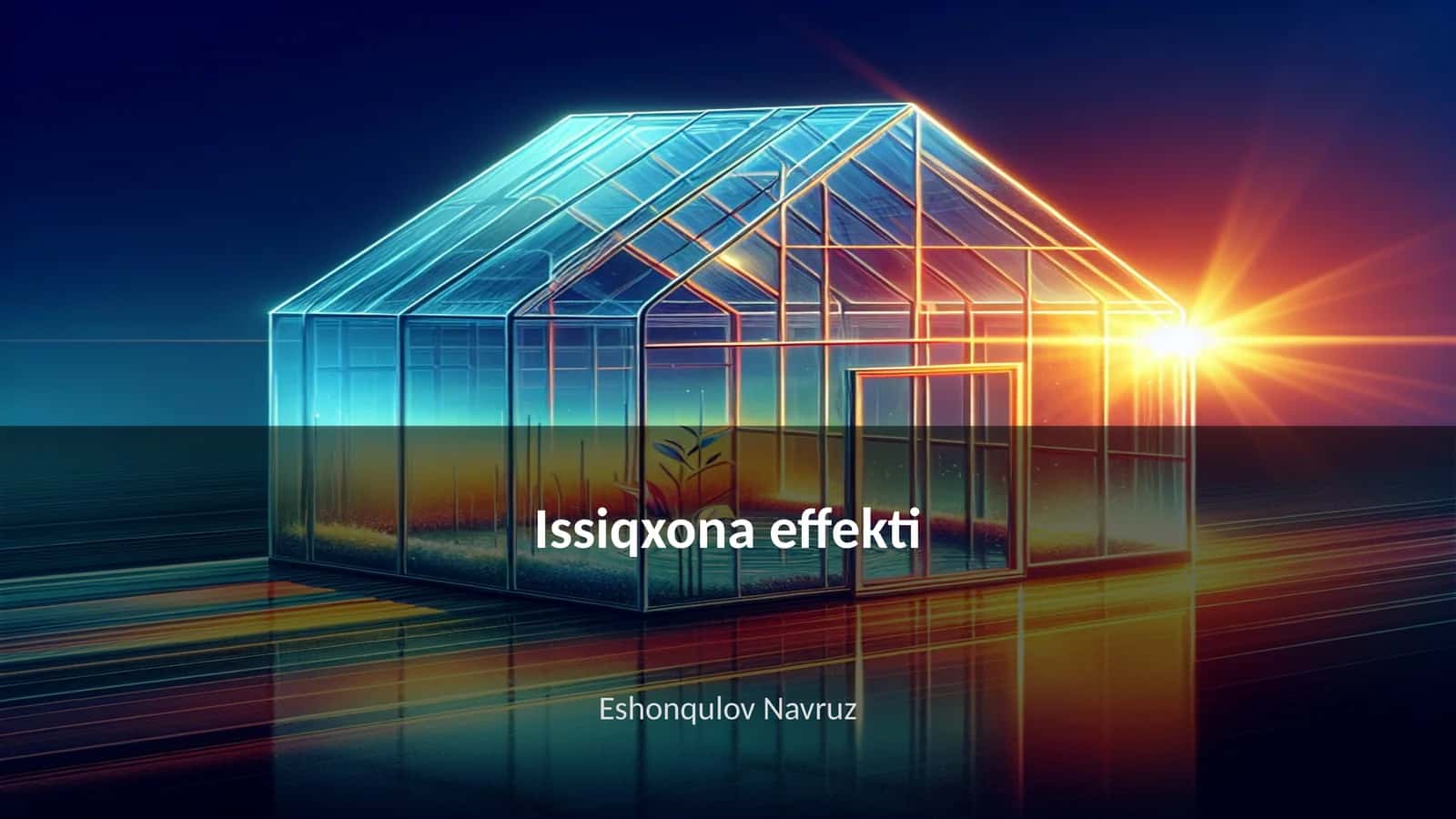 Issiqxona effekti 1