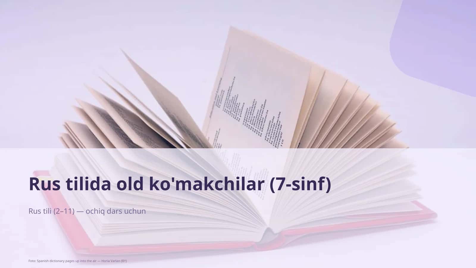 Rus tilida old ko'makchilar (7-sinf) 1