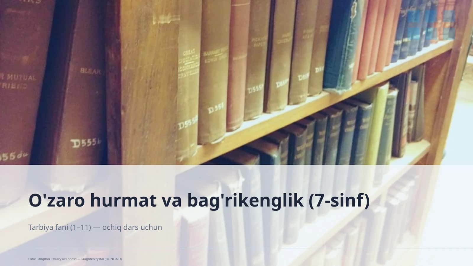 O'zaro hurmat va bag'rikenglik (7-sinf) 1