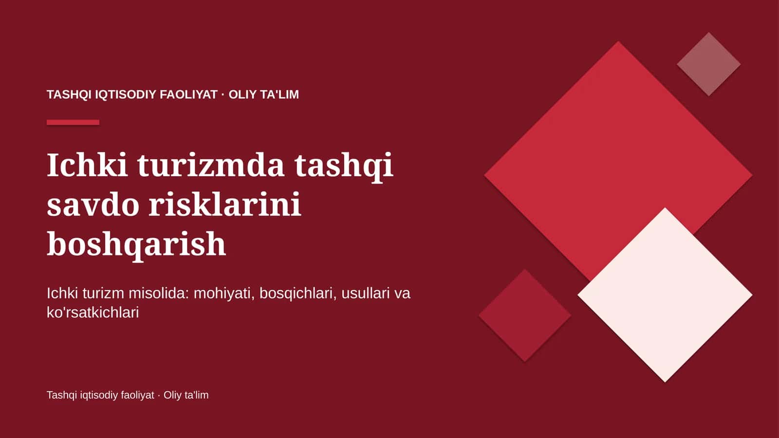 Ichki turizmda tashqi savdo risklarini boshqarish 1