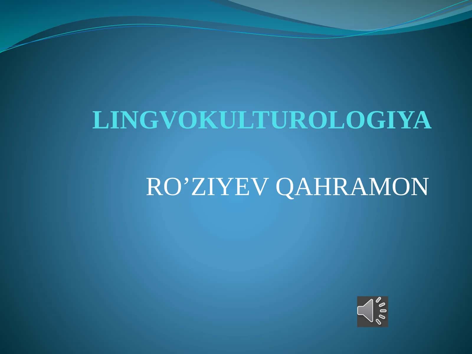 LINGVOKULTUROLOGIYA 1
