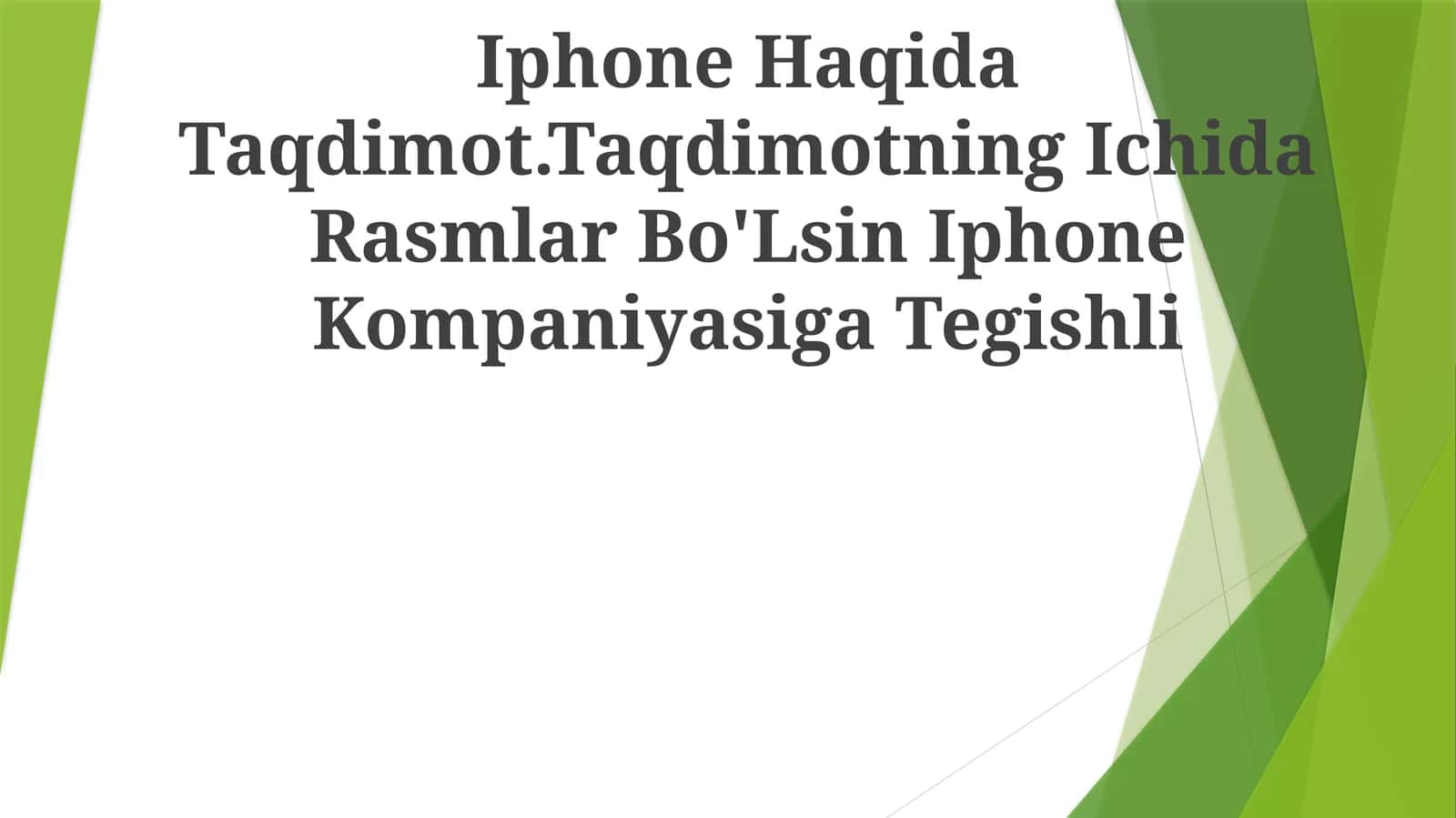 Iphone Haqida Taqdimot 1