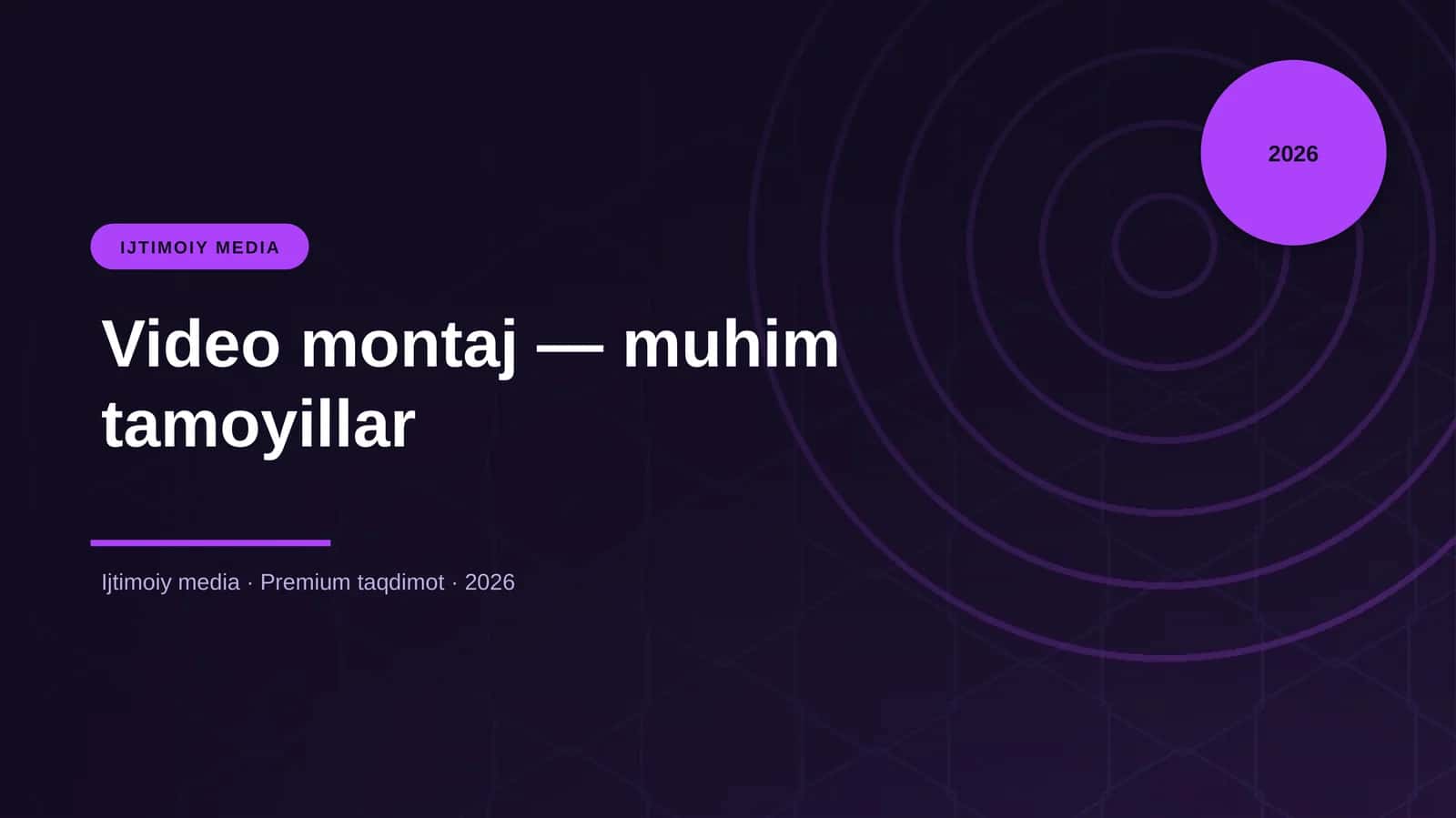 Video montaj — muhim tamoyillar 1