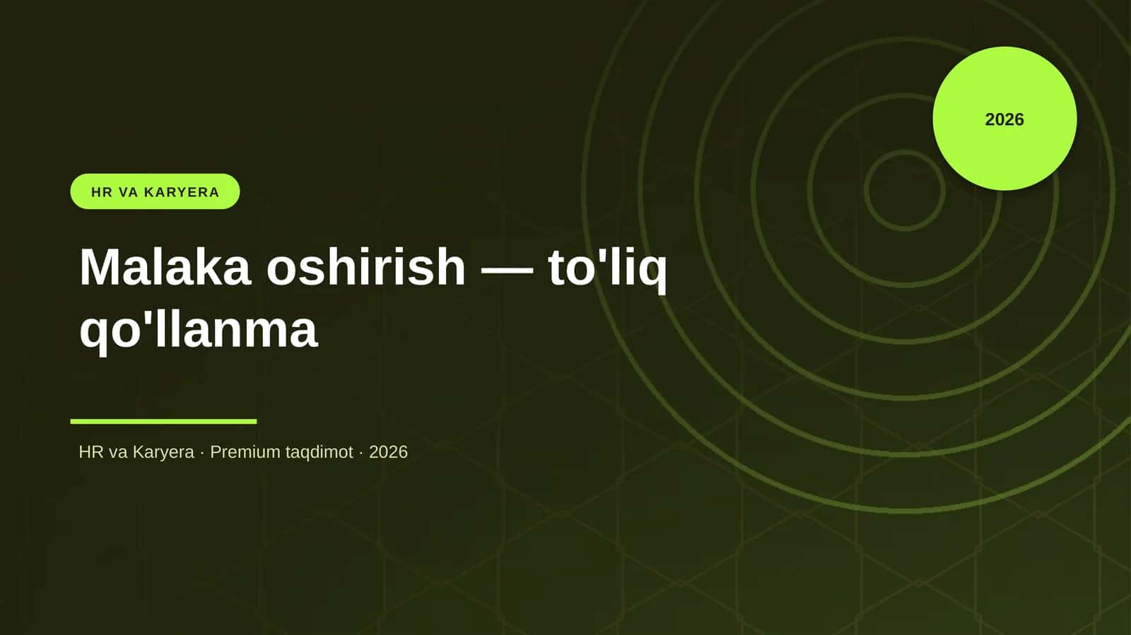 Malaka oshirish — to'liq qo'llanma 1