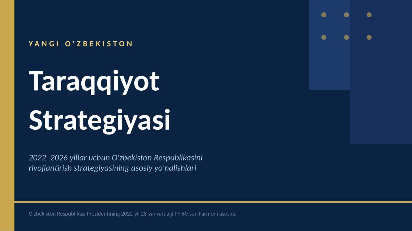 Yangi Oʻzbekiston Taraqqiyot strategiyasi 1