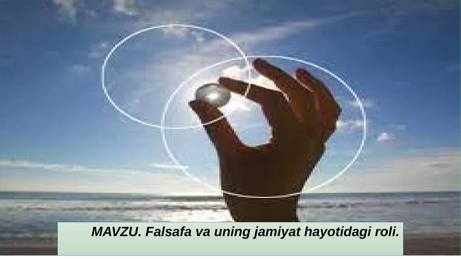 Falsafa va uning jamiyat hayotidagi roli 1