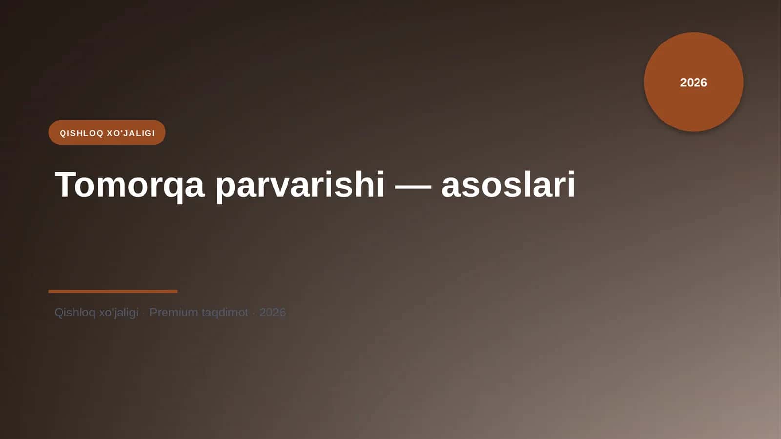 Tomorqa parvarishi — asoslari 1