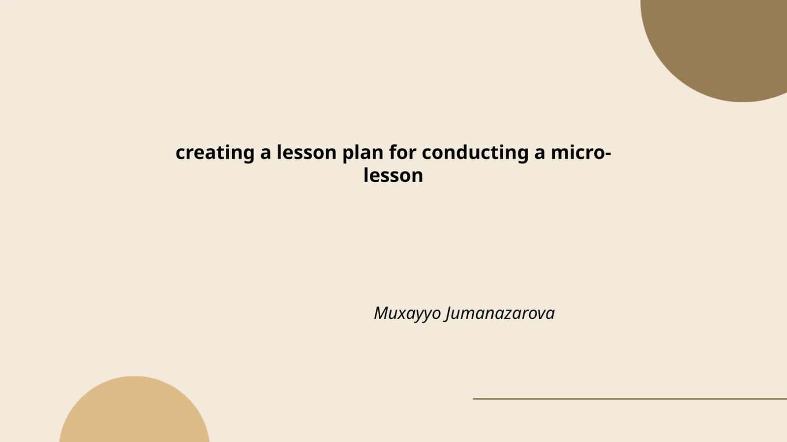 creating a lesson plan for conducting a micro-lesson 1