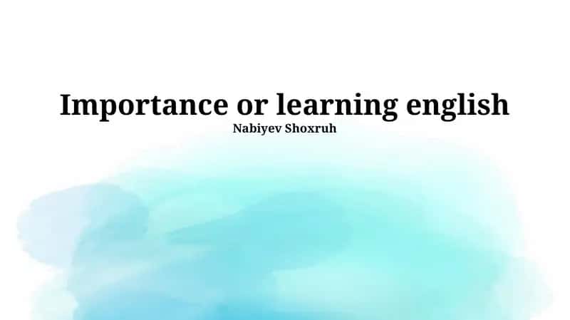 Importance or learning english 1