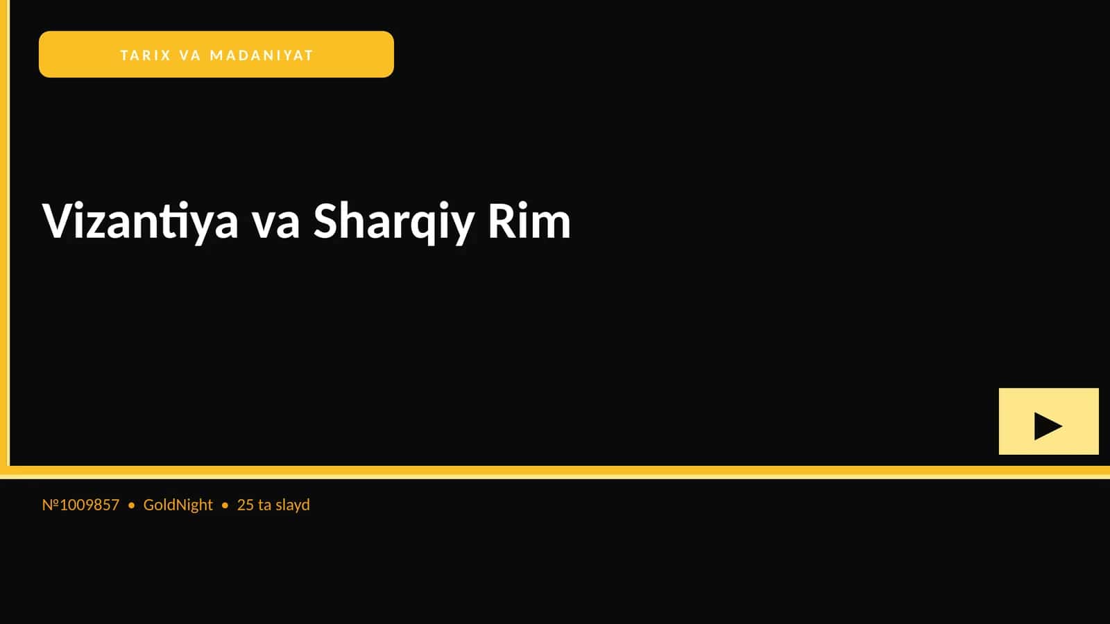 Vizantiya va Sharqiy Rim 1