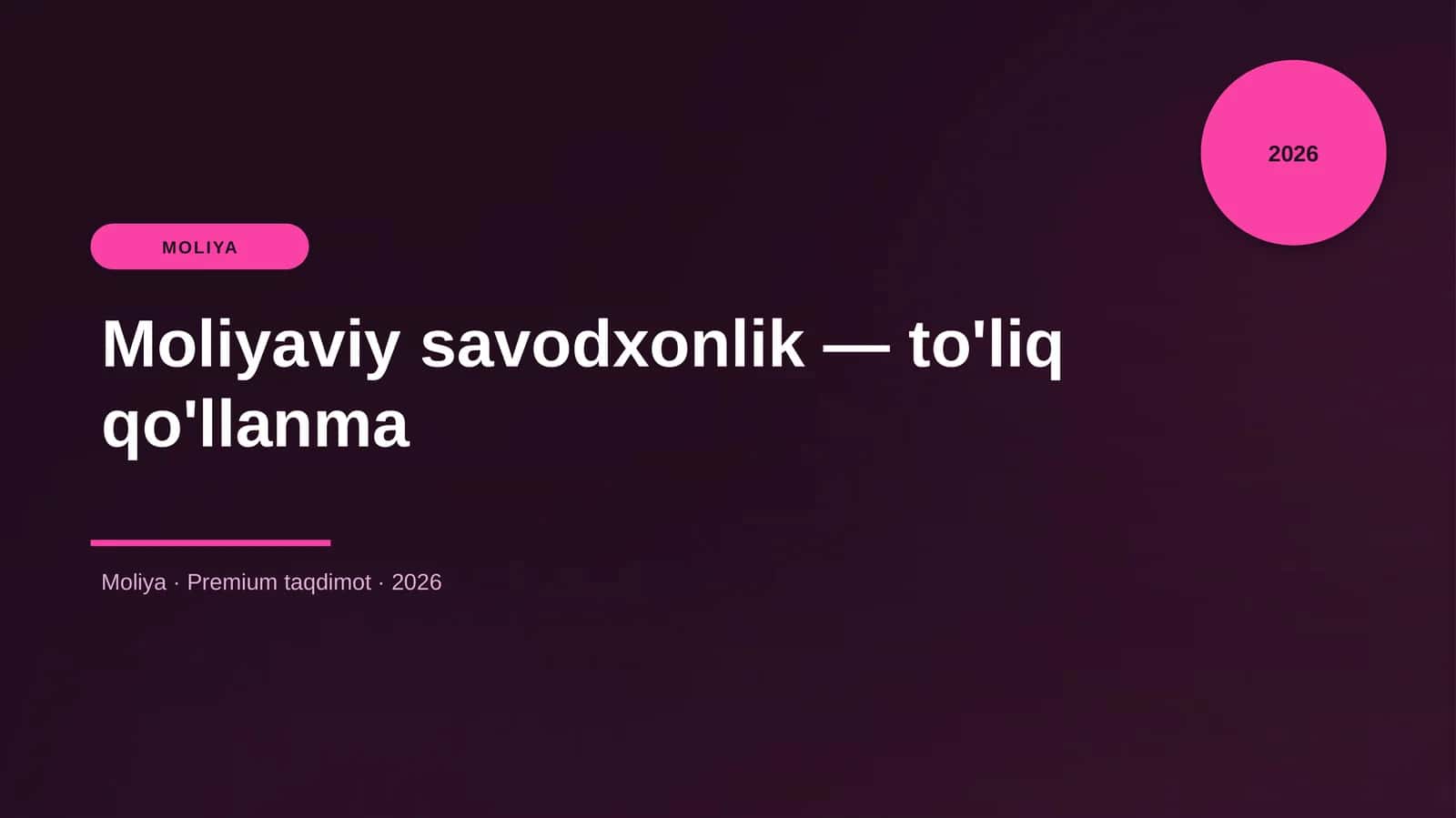 Moliyaviy savodxonlik — to'liq qo'llanma 1
