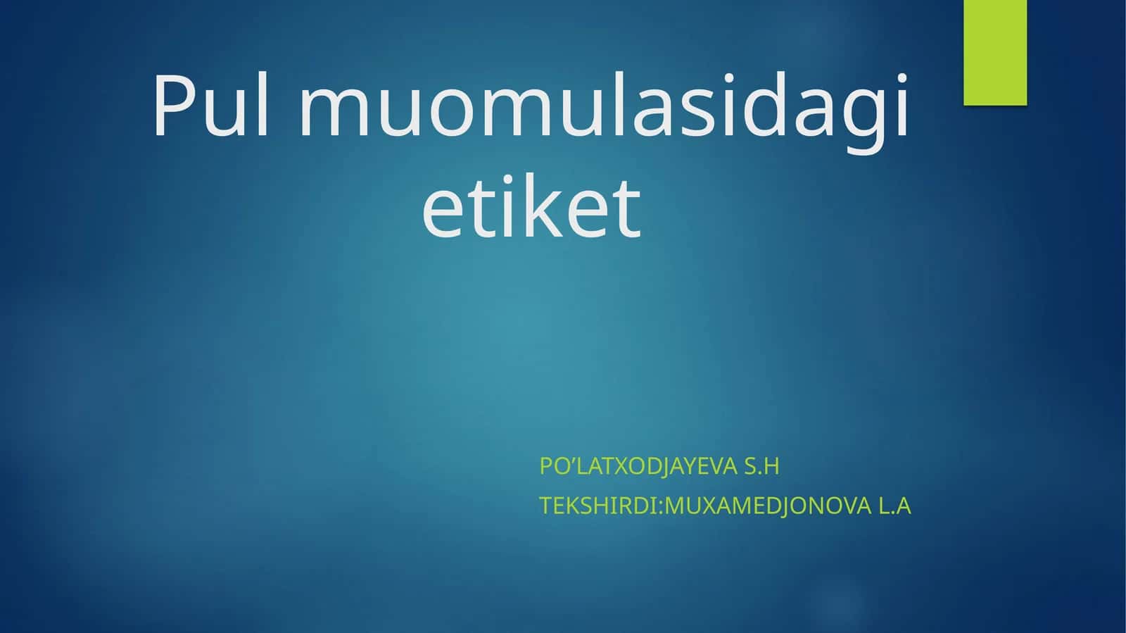 Pul muomulasidagi etiket 1