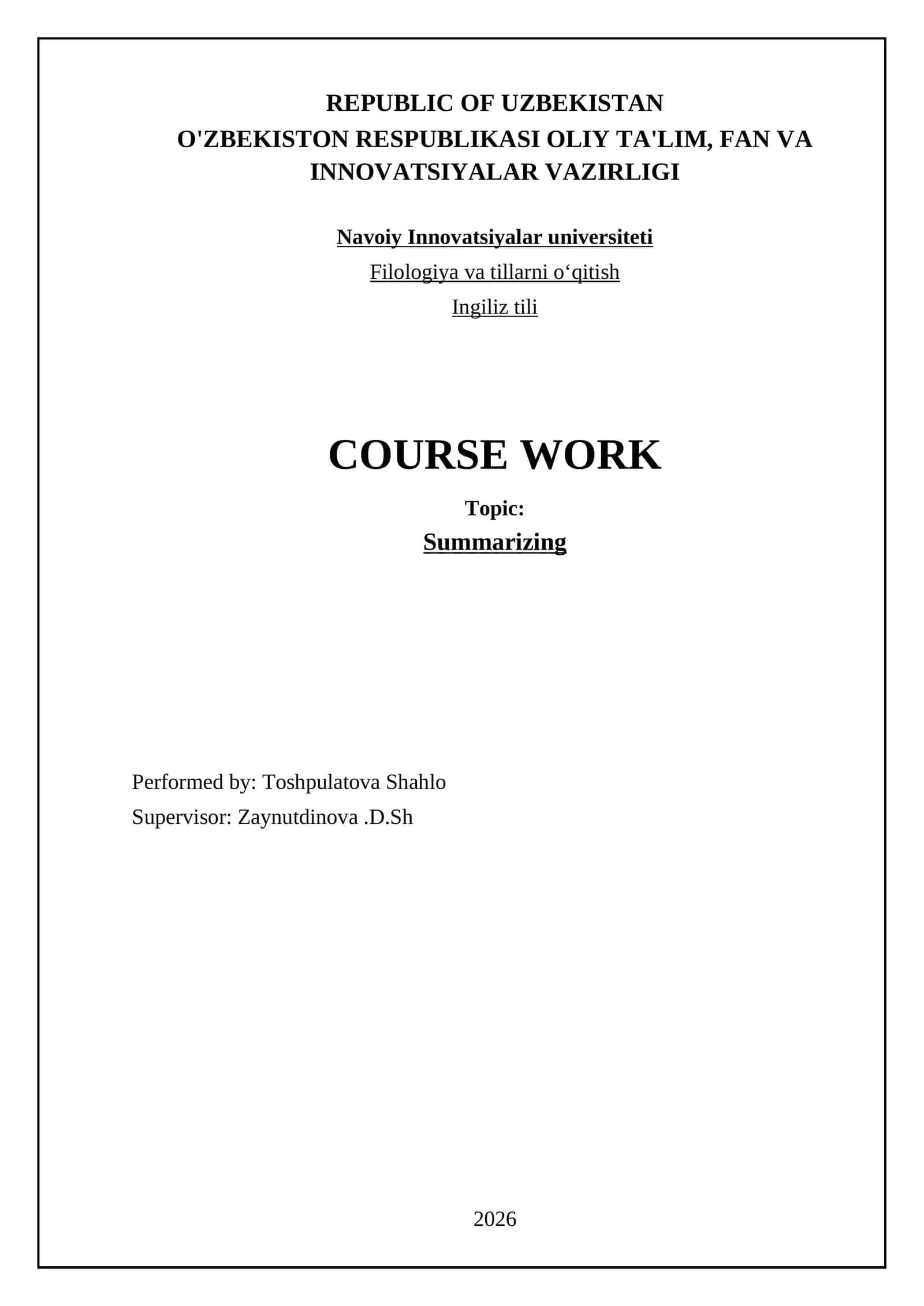 Summarizing COURSE WORK 1