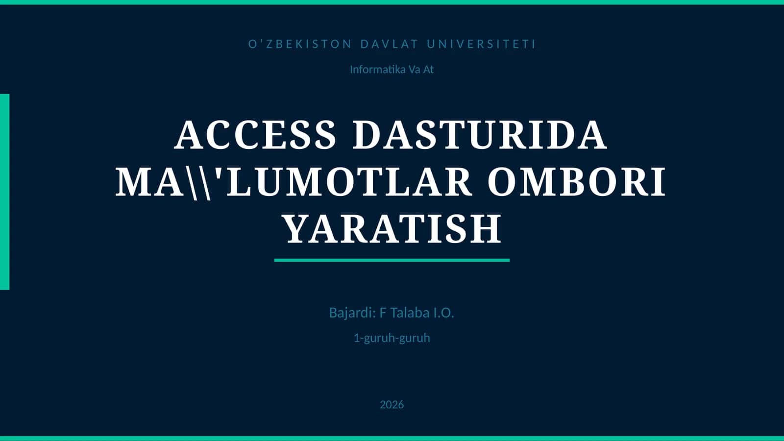 ACCESS DASTURIDA MA'LUMOTLAR OMBORI YARATISH 1
