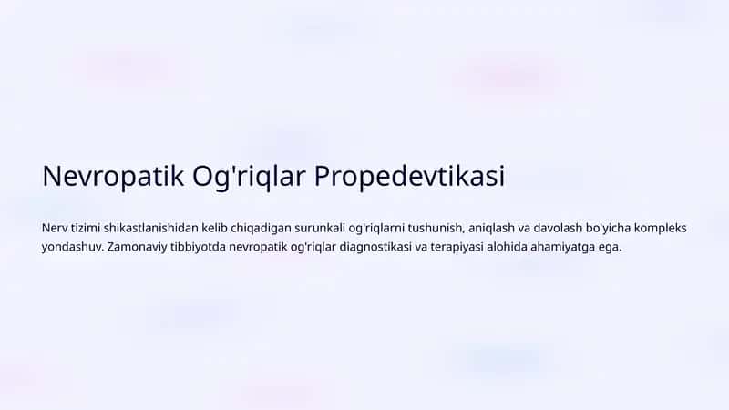 Nevropatik Og'riqlar Propedevtikasi 1