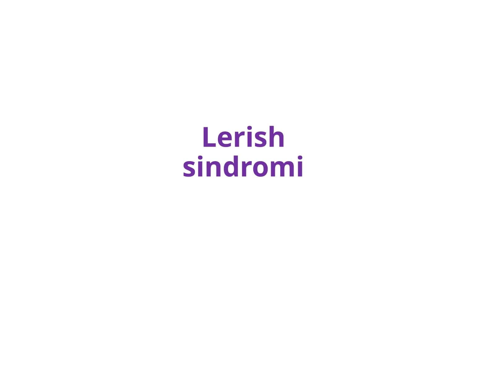 Lerish sindromi 1