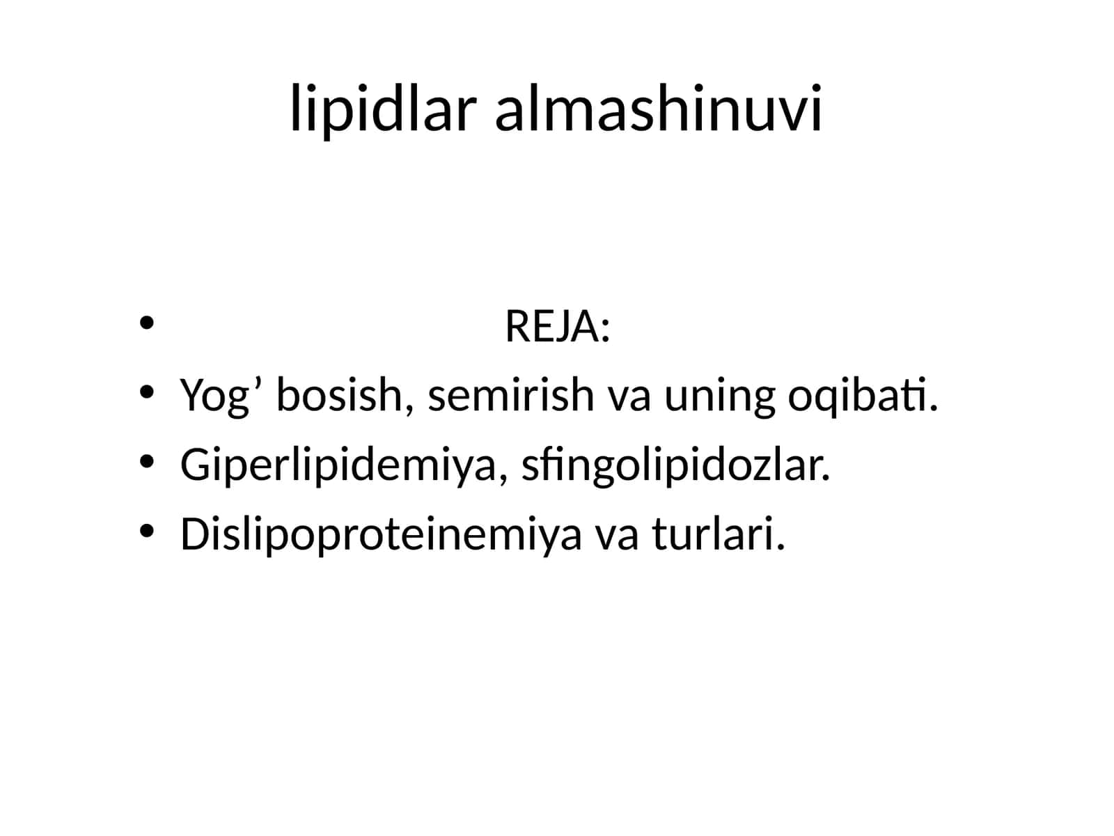 lipidlar almashinuvi 1