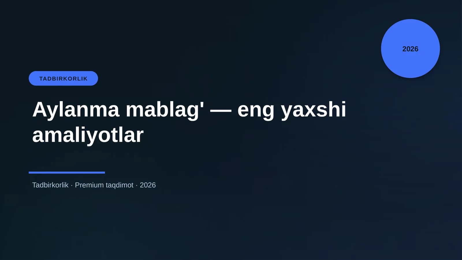 Aylanma mablag' — eng yaxshi amaliyotlar 1