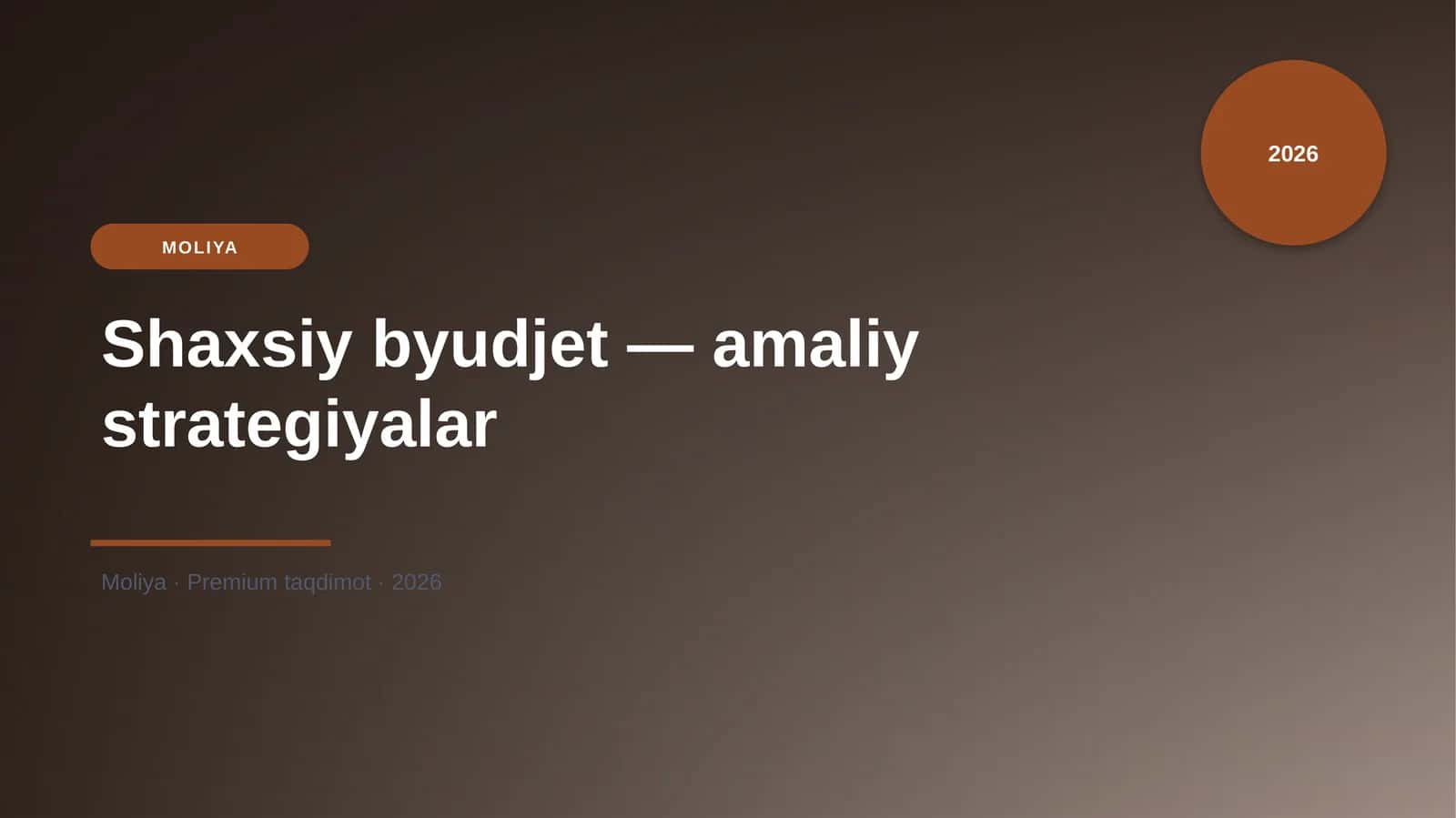 Shaxsiy byudjet — amaliy strategiyalar 1