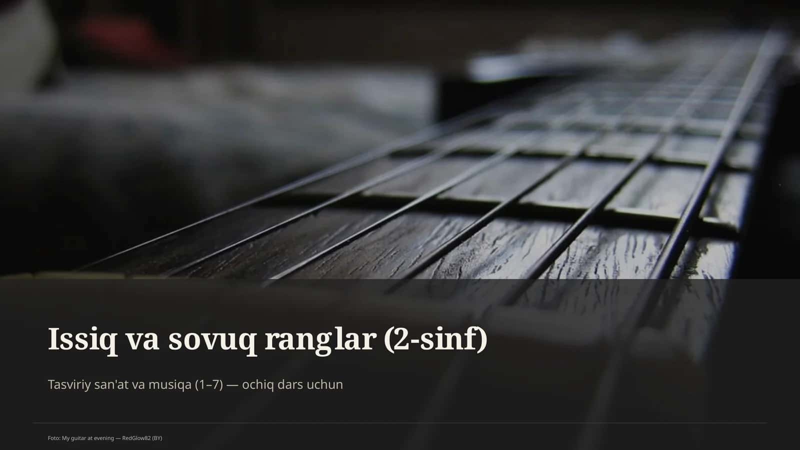 Issiq va sovuq ranglar (2-sinf) 1