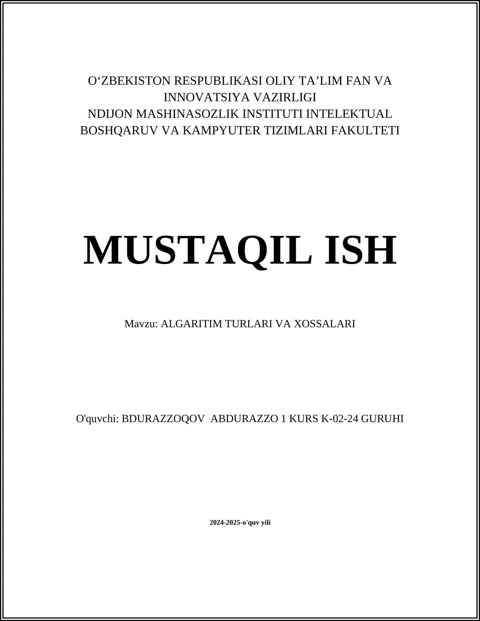 ALGARITIM TURLARI VA XOSSALARI 1