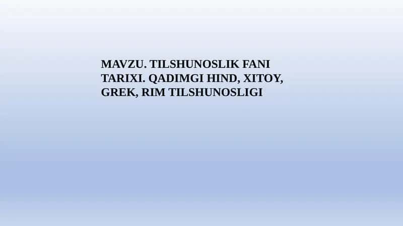 TILSHUNOSLIK FANI TARIXI 1